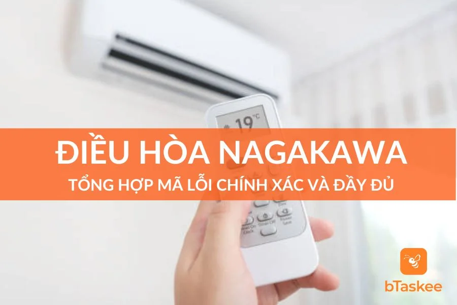 Tổng Hợp Bảng Mã Lỗi Điều Hòa Nagakawa Chính Xác