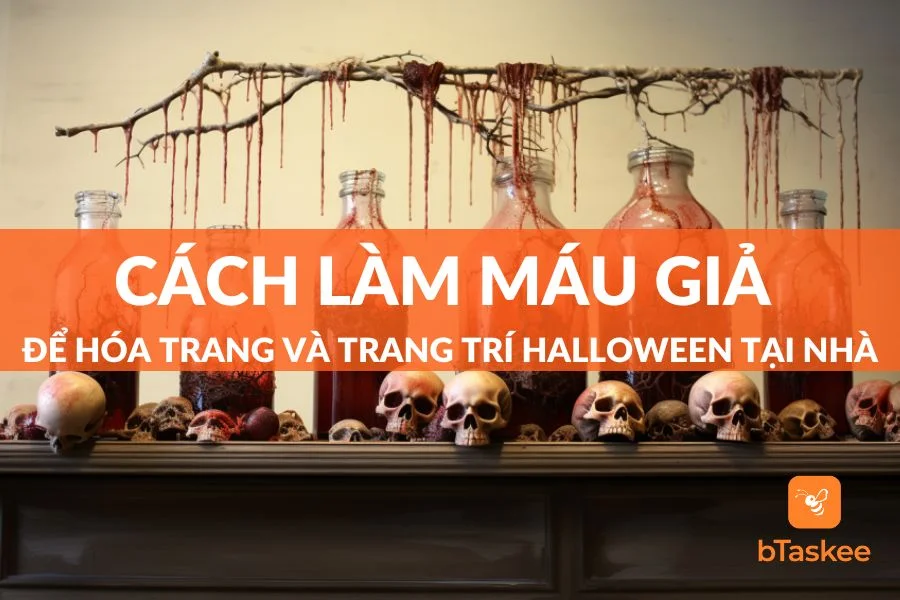 Hướng Dẫn Cách Làm Máu Giả Để Hù Dọa Ngày Halloween Cực Kỳ Dễ tại Nhà