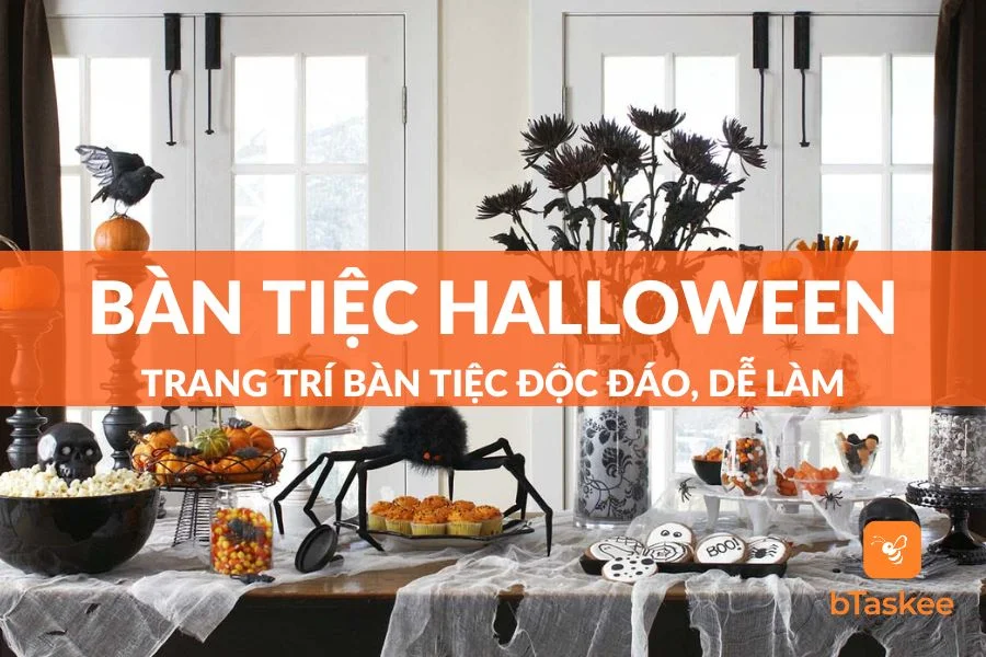 Hướng Dẫn Trang Trí Bàn Tiệc Halloween Cực Độc Đáo