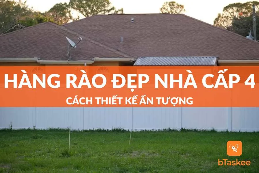 Hàng Rào Đẹp Nhà Cấp 4 Và Cách Thiết Kế Ấn Tượng