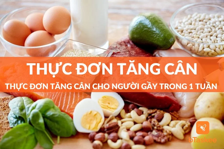 Thực Đơn Tăng Cân Cho Người Gầy Khoa Học Và Hiệu Quả