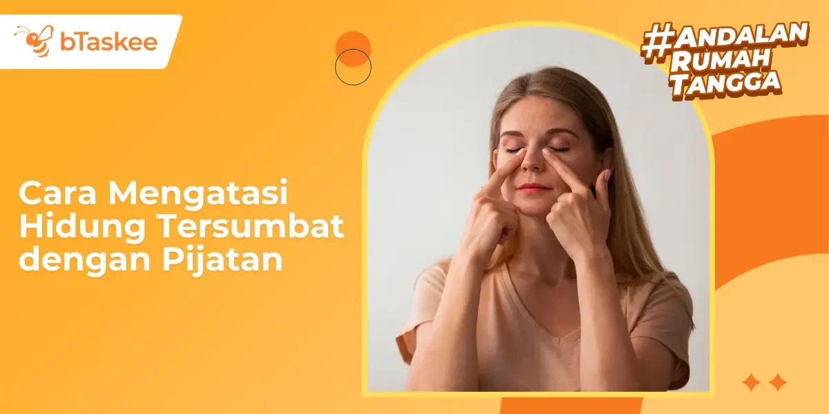 Cara Mengatasi Hidung Tersumbat dengan Pijatan (Terampuh)