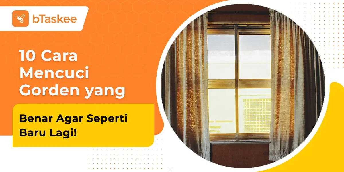 10 Cara Mencuci Gorden yang Benar Agar Seperti Baru Lagi!