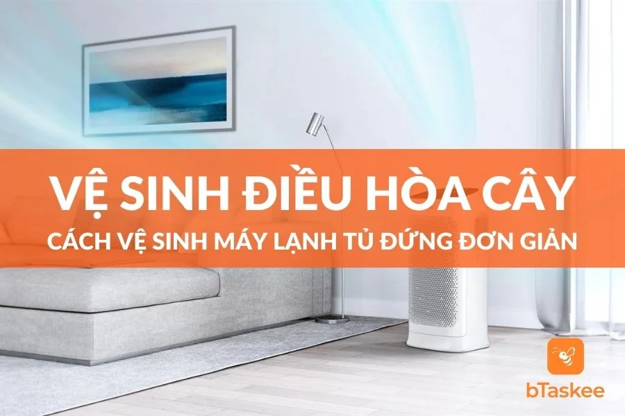 Vệ Sinh Máy Lạnh Tủ Đứng Đơn Giản Tại Nhà