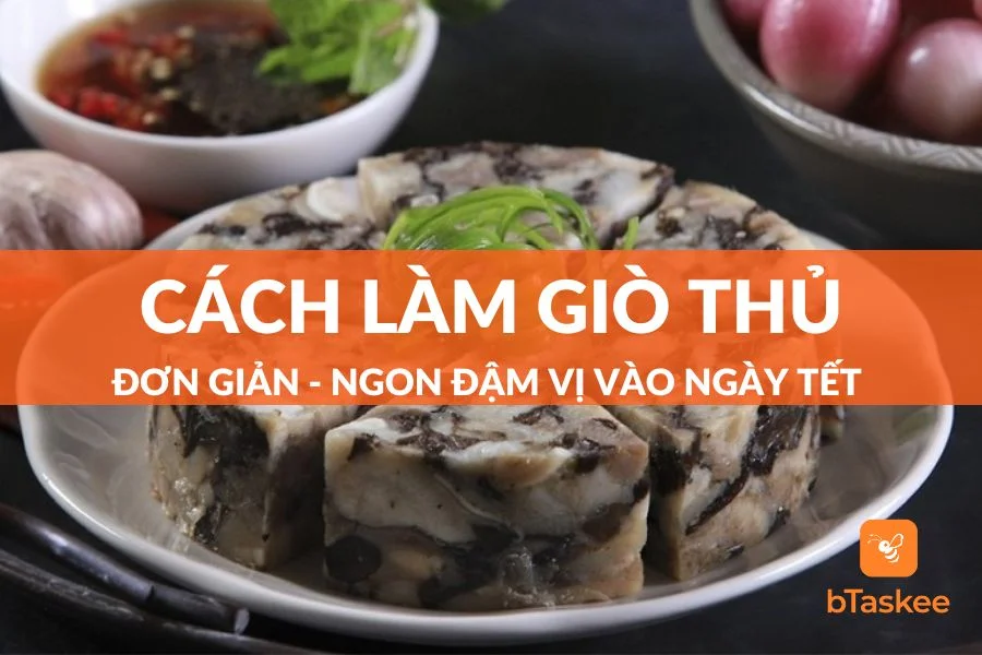 Cách Làm Giò Thủ Ngon Ngày Tết Siêu Đơn Giản Tại Nhà