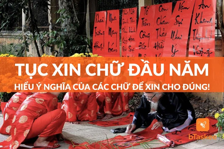 Phong Tục Xin Chữ Đầu Năm Là Gì? Tết Giáp Thìn 2024 Nên Xin Chữ Gì?