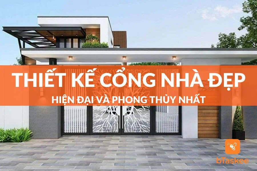 Những Mẫu Thiết Kế Cổng Nhà Đẹp Hiện Đại Hợp Phong Thủy