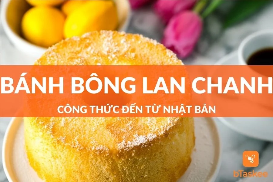 Công Thức Làm Bánh Bông Lan Từ Chanh Meyer Từ Nhật Bản