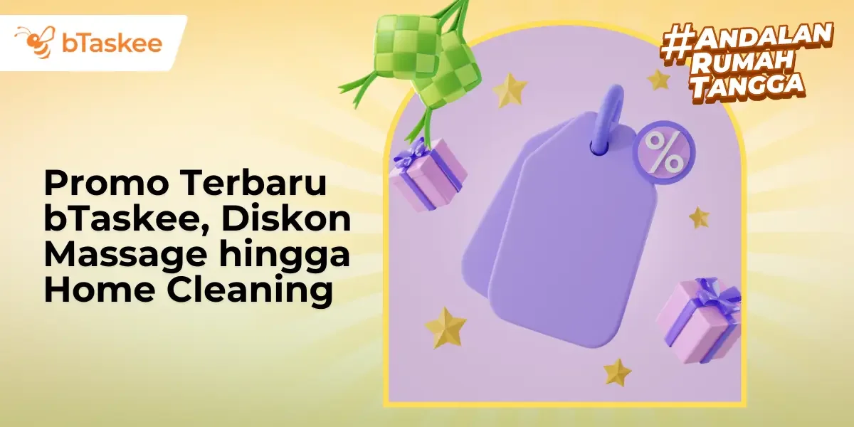 Promo Terbaru bTaskee, Diskon Massage hingga Home Cleaning