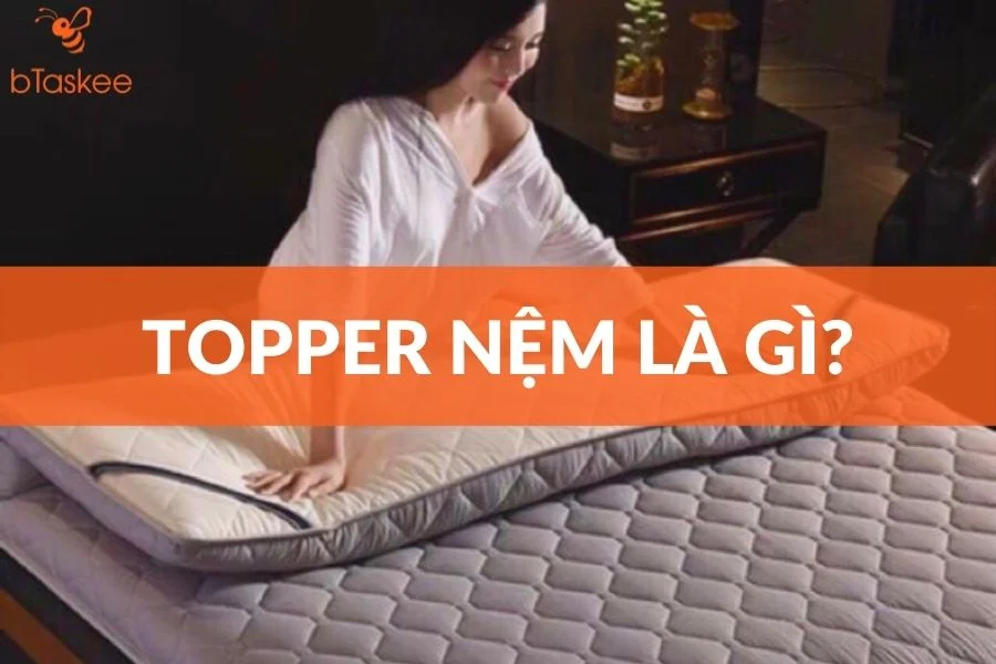 Topper nệm là gì? Những điều cần biết về topper nệm