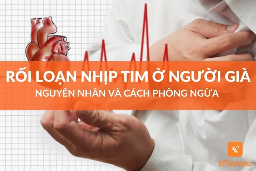 Rối Loạn Nhịp Tim: Nguyên Nhân Và Cách Phòng Ngừa
