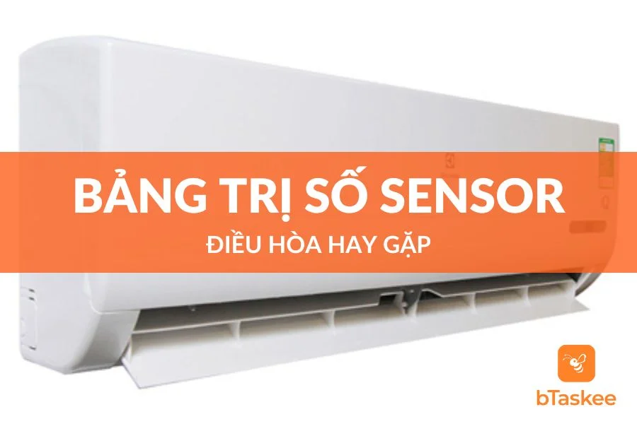 Cách Kiểm Tra Bảng Trị Số Sensor Điều Hòa