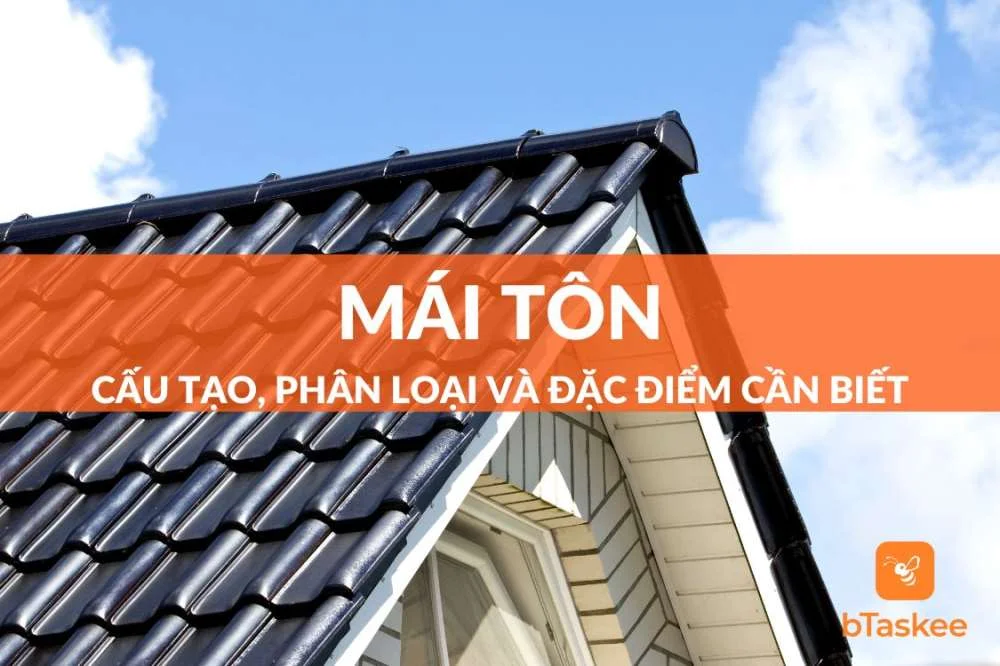 Mái Tôn: Công Dụng, Đặc Điểm Và Tính Ứng Dụng
