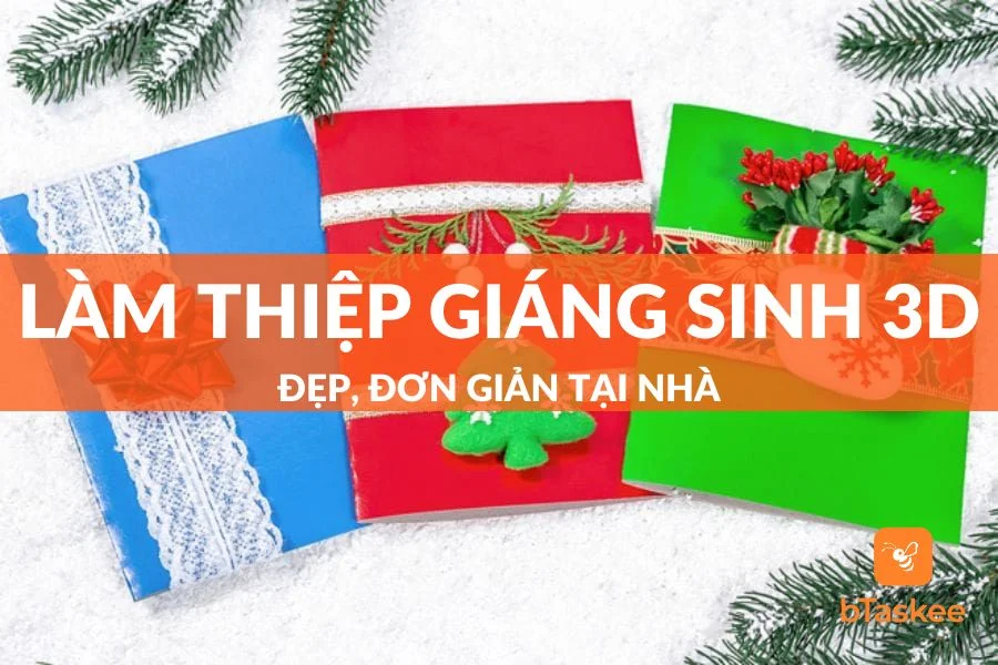 Tổng Hợp 7+ Cách Làm Thiệp Giáng Sinh 3D Đẹp, Đơn Giản Tại Nhà