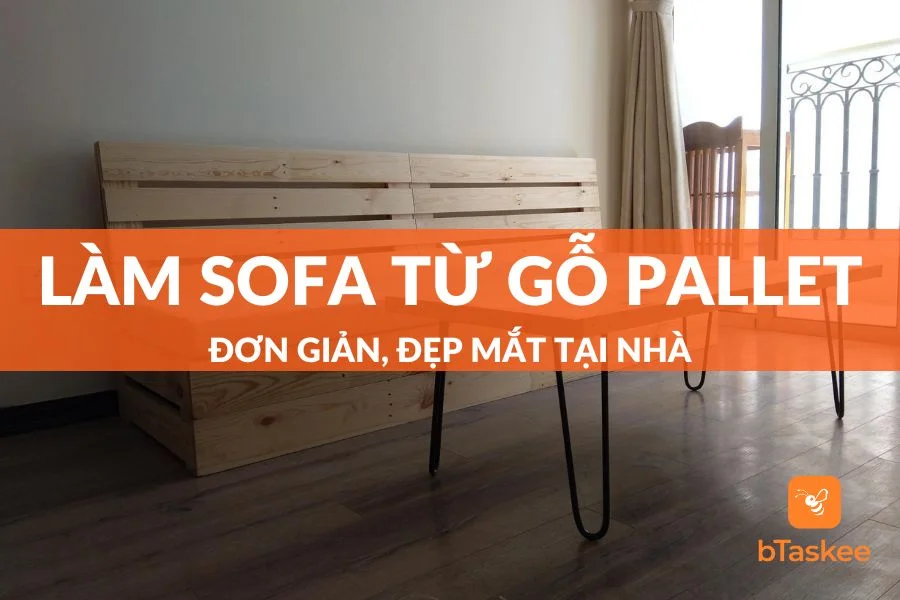 Cách Làm Sofa Bằng Gỗ Pallet Đơn Giản, Đẹp Mắt Tại Nhà