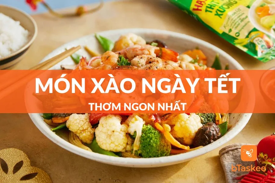 Điểm Danh Top 5+ Món Xào Ngày Tết Thơm Ngon, Dễ Làm Tại Nhà