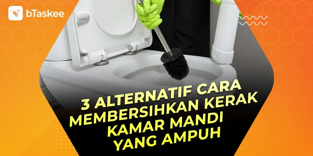 3 Alternatif Cara Membersihkan Kerak Kamar Mandi yang Ampuh