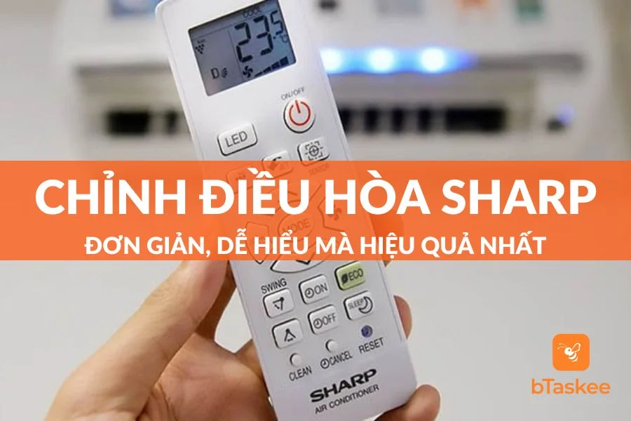 Cách Sử Dụng Điều Khiển Điều Hòa Sharp Dễ Dàng, Hiệu Quả