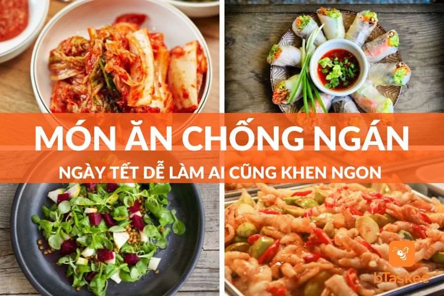 6+ Món Ăn Chống Ngán Ngày Tết Cực Dễ Làm Tại Nhà Mà Ai Cũng Khen Ngon