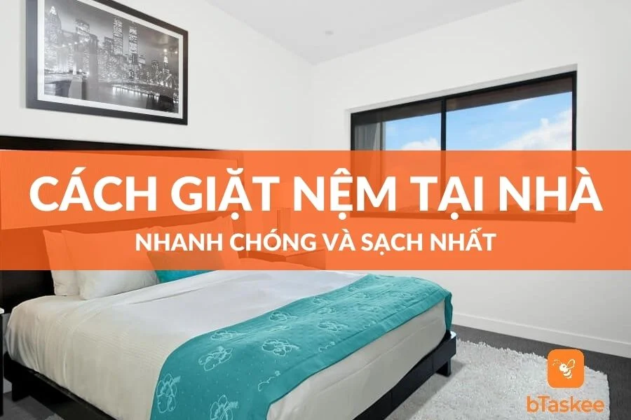 5 Cách Giặt Nệm Sạch Thơm, Đơn Giản Tại Nhà
