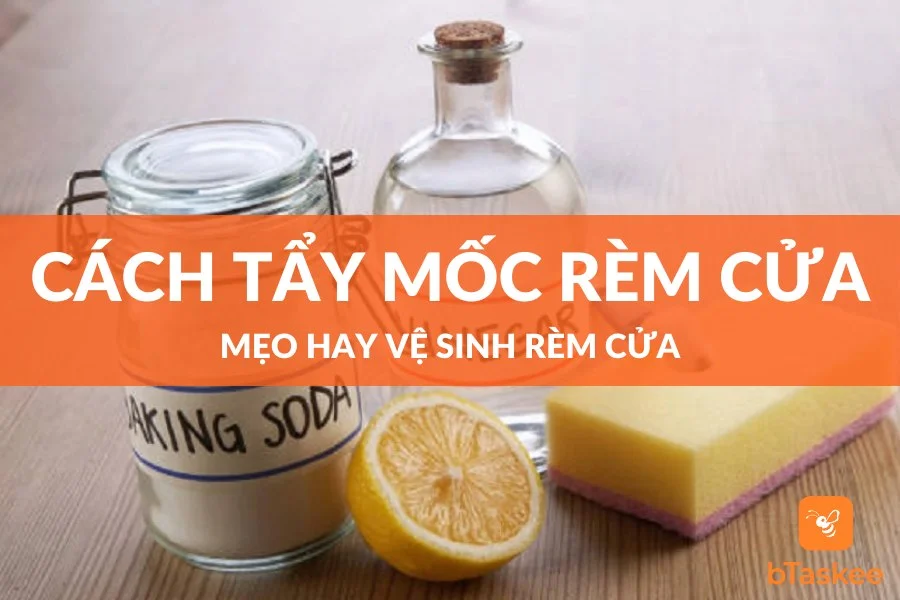 Cách Tẩy Mốc Rèm Cửa Dễ Dàng - Mẹo Hay