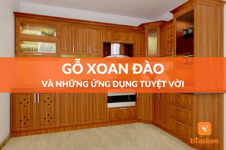 Gỗ Xoan Đào Và Những Ứng Dụng Tuyệt Vời