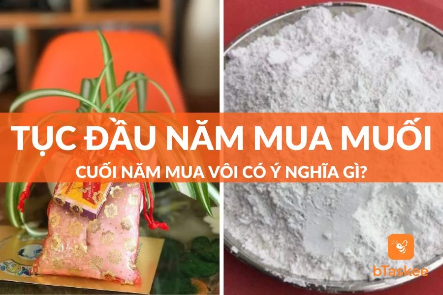 Giải Thích Ý Nghĩa Tục Đầu Năm Mua Muối Cuối Năm Mua Vôi
