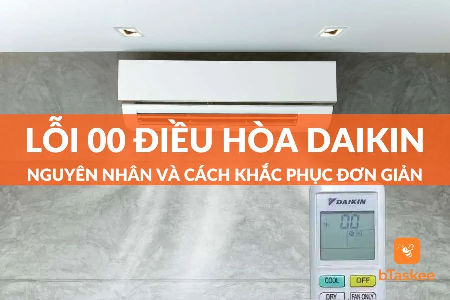 Lỗi 00 Điều Hòa Daikin: Nguyên Nhân Và Cách Khắc Phục Đơn Giản Tại Nhà