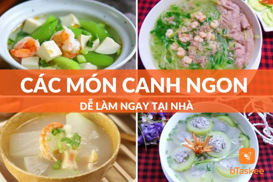 Tổng Hợp Các Món Canh Ngon Cực Cho Mùa Hè Thanh Mát