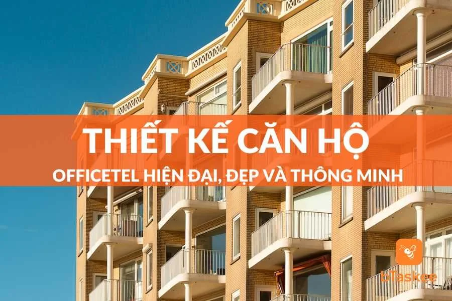 Thiết Kế Căn Hộ Officetel Hiện Đại, Đẹp Và Thông Minh