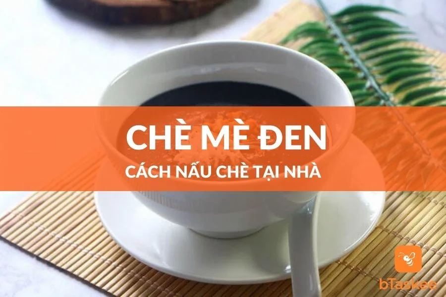 Cách Nấu Chè Mè Đen Dễ Làm Tại Nhà