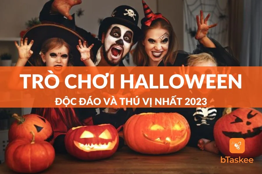 Các Trò Chơi Halloween Độc Đáo Và Thú Vị Nhất 2023 Bạn Nên Thử