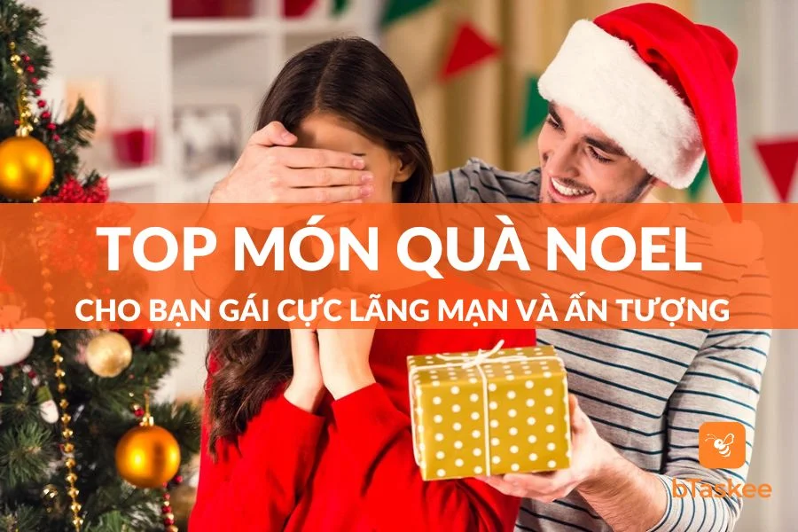 Top Món Quà Noel Cho Bạn Gái Cực Lãng Mạn, Vun Vén Tình Cảm