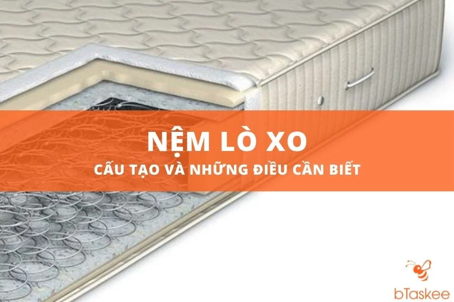 Cấu Tạo Nệm Lò Xo Và Những Điều Bạn Cần Biết