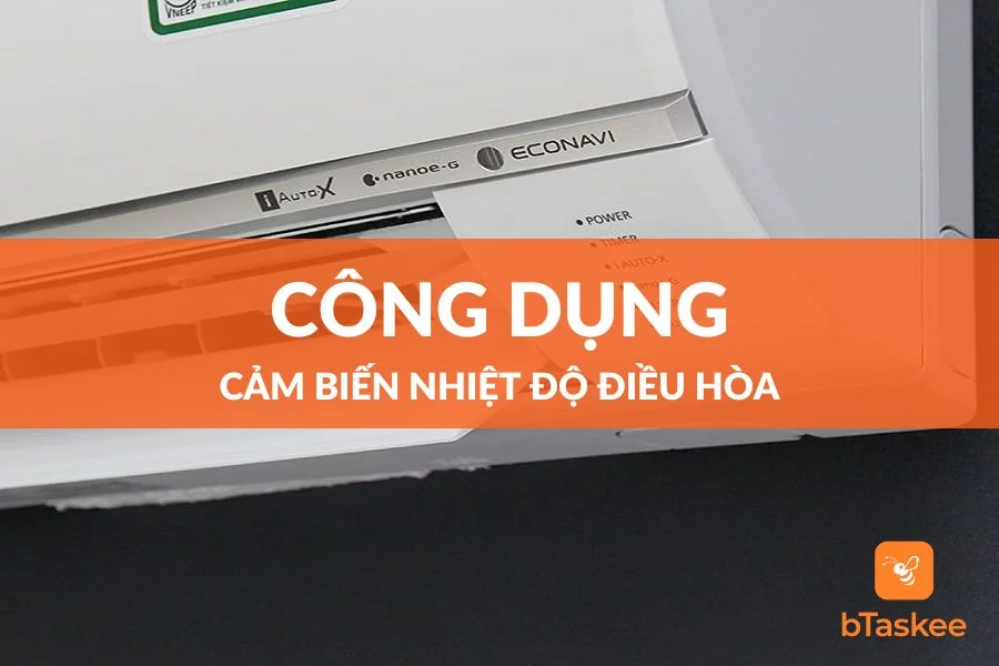Cảm Biến Nhiệt Độ Điều Hòa Là Gì? Có Tác Dụng Gì?
