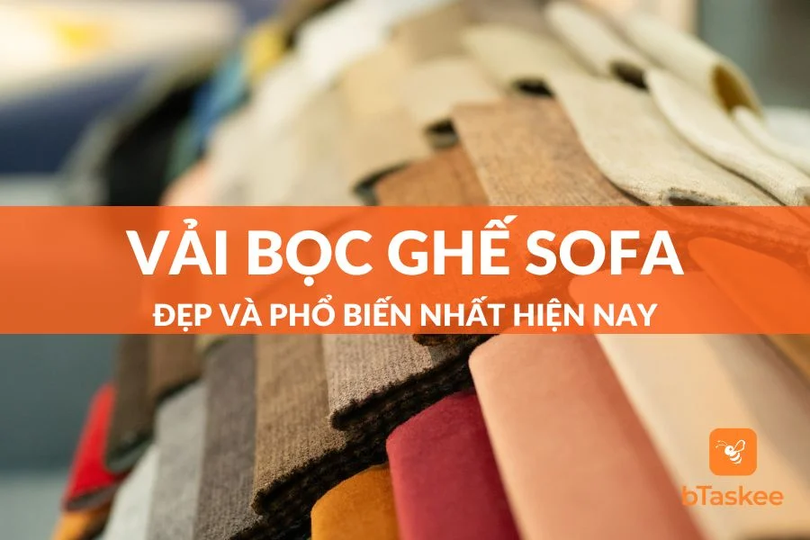 Phân Biệt Các Loại Vải Bọc Sofa Phổ Biến Hiện Nay
