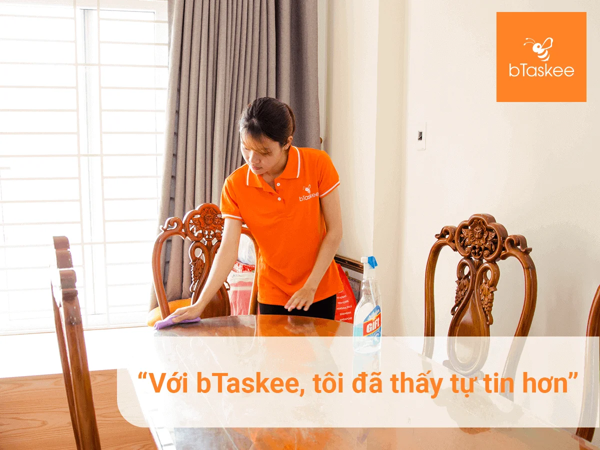 “Với bTaskee, tôi đã thấy tự tin hơn”
