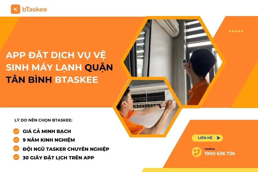 App Đặt Dịch Vụ Vệ Sinh Máy Lạnh Quận Tân Bình bTaskee